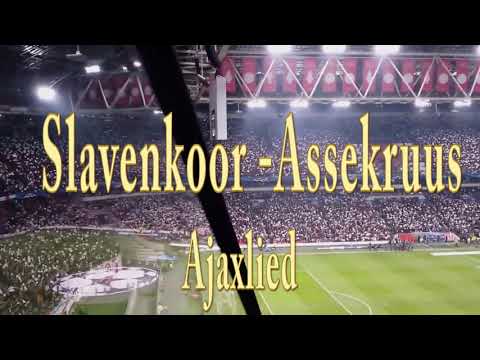 Assekruus - Slavenkoor bij Ajax