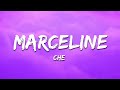 Che MARCELINE Lyrics