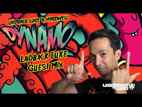 Laidback Luke 'Dynamo' Guest mix