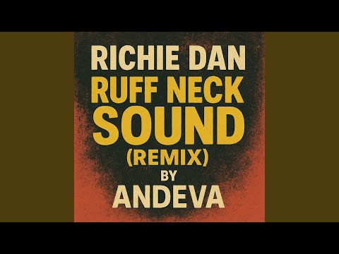 Ruff Neck Sound (Remix)