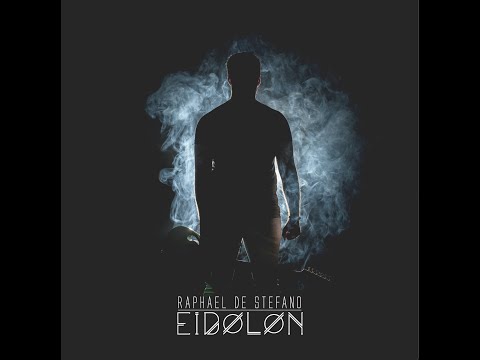 Raphael De Stefano « EIDOLON » FULL EP