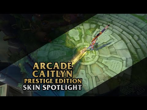 ► Arcade Caitlyn Prestige Edition ◀ League of Legends ▂ Skin Spotlight