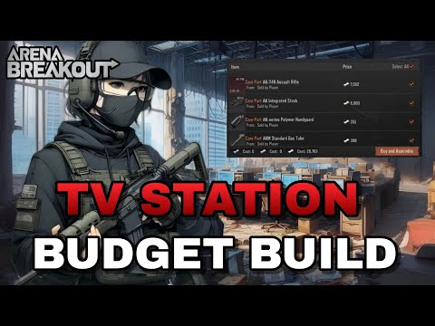 How to Build 💰 Budget AK74N for TV Station | ARENA BREAKOUT