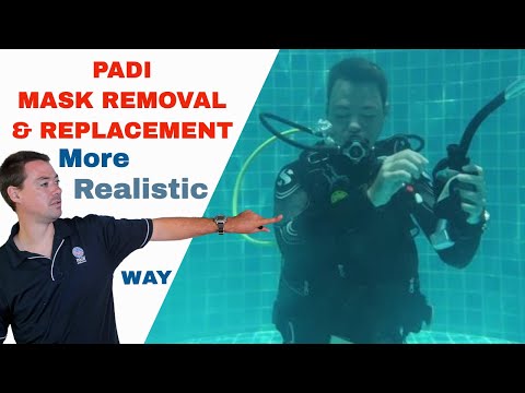 More Realistic PADI Mask Removal and Replacement for IDC Dive Instructors to teach