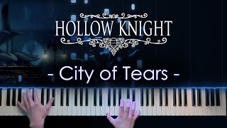 Cover art for City of Tears - [Hollow Knight] - Piano Arrangement
