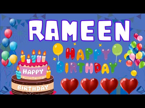 Happy Birthday Rameen, Birthday of Rameen, Best Birthday Wishes