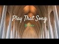 Train - Play That Song (Lyrics)