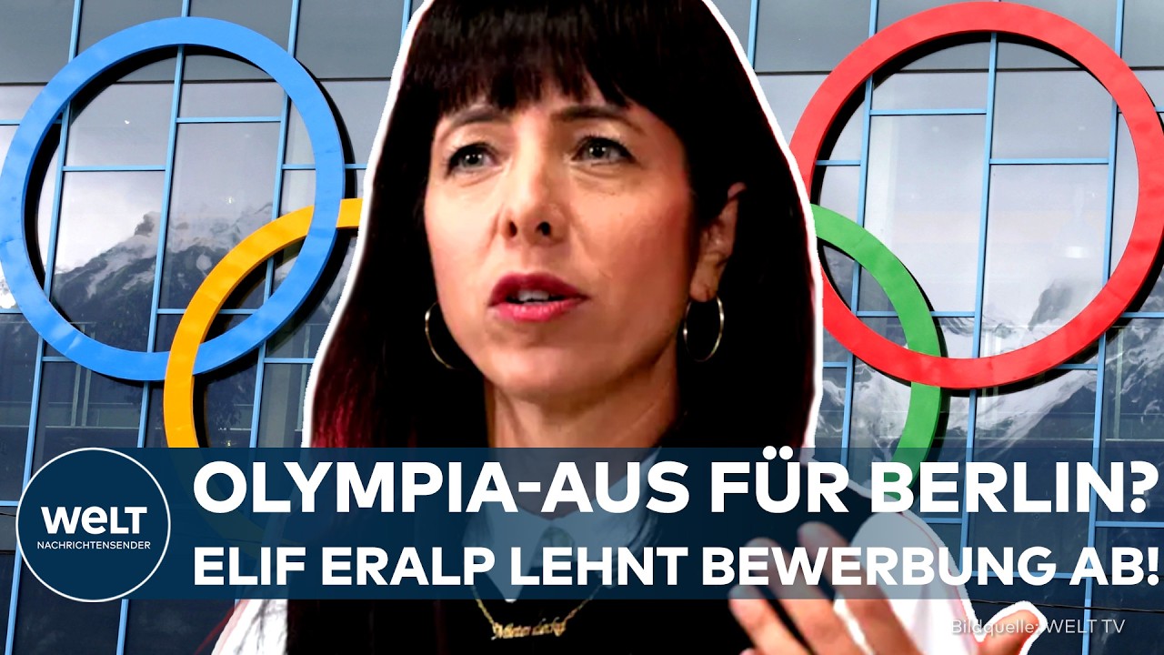 OLYMPIA-ABSAGE BERLIN? Sechs Millionen Euro verschwendet? Wahlsiegerin Elif Eralp lehnt Bewerbung ab