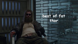 fat thor being fat thor for 46 minutes straight