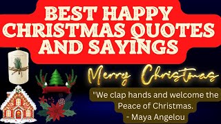 Best Famous Happy Christmas Quotes and Sayings 2022 || Wishes Quotes World