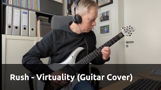 Rush - Virtuality (Guitar Cover)