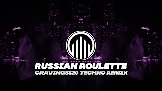 Download lagu Rihanna - Russian Roulette (cravings320 Techno Edit) mp3