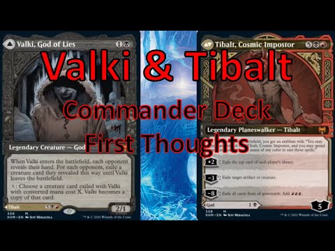 Valki, God of Lies & Tibalt, Cosmic Imposter Commander Deck Tech: First Thoughts