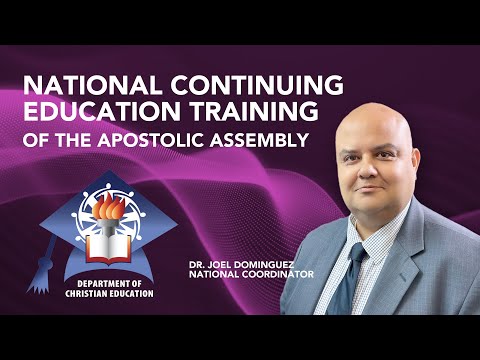 National Continuing Education Training of the Apostolic Assembly