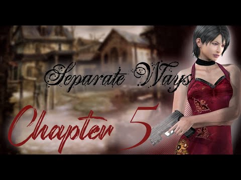 Resident Evil 4 Gameplay Walkthrough Separate Ways, Part 5 | No Commentary