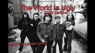 The World Is Ugly [Full 2008 Live Demo Version] with Lyrics - My Chemical Romance