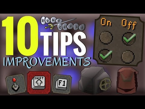 10 Tips That IMPROVE Your Old School RuneScape Experience