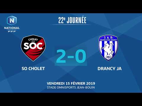 J22 : SO Cholet - Drancy JA (2-0), le résumé I National FFF 2018-2019