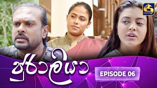 JURALIYA || EPISODE 06 || ජුරාලියා || 02nd December 2024 preview image