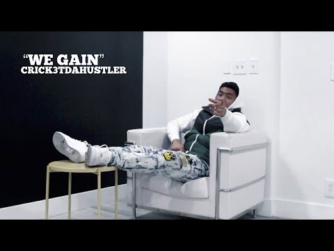 Crick3t Da Hustler - “We Gain” (Official Music Video) [Dir.By @rwfilmss]