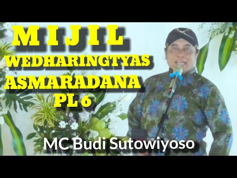 MIJIL WEDHARINGTYAS -  ASMARADANA Pl 6  || Budi Sutowiyoso
