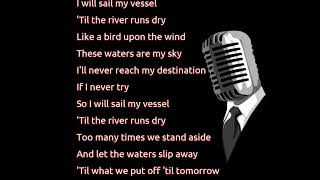 Garth Brooks - The River (lyrics)