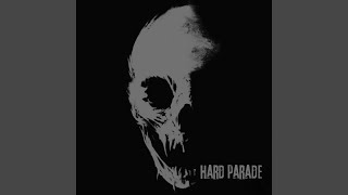 Download lagu Hard Parade mp3