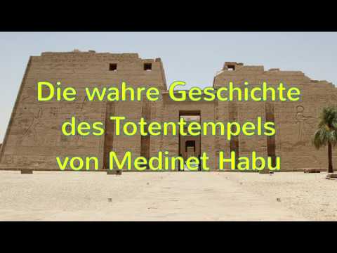 The true story of the mortuary temple of Medinet Habu