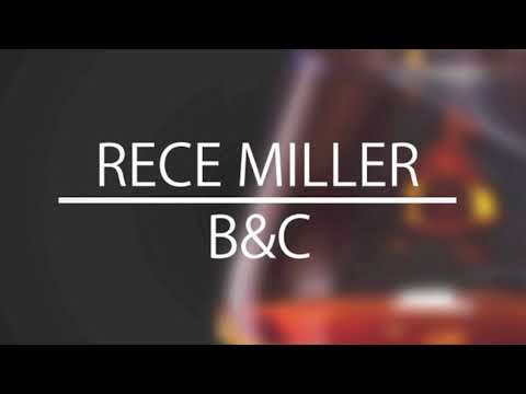 Rece Miller - B&C