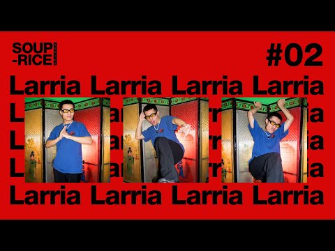 Larria - SOUP-RICE #02