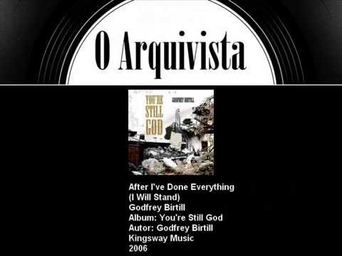 Thumbnail for After I've Done Everything (I Will Stand) video