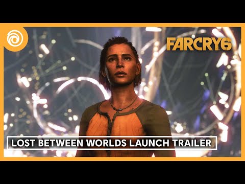 Far Cry 6: Lost Between Worlds Launch Trailer thumbnail