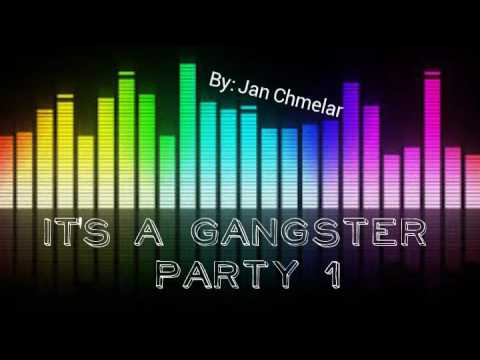 IT'S A GANGSTER PARTY!     (Jan Chmelar)