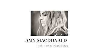 Amy MacDonald This Time’s Everything