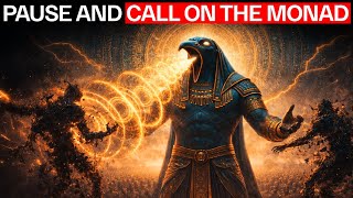 Stop Praying. Thoth Used This "Monad Call" Instead (Archons HATE This)