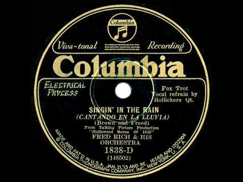 1929 Fred Rich - Singin’ In The Rain (Rollickers, vocal)