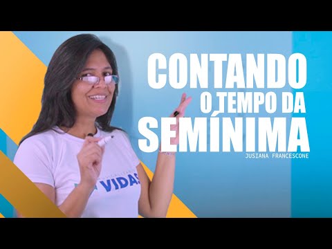 Contando Corretamente o Tempo de uma Semínima