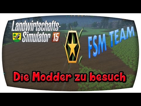Die Modder zu besuch #173 ♛ LS15 ACKENDORF V2.3.1 ♛ Let's Play Farming Simulator 15