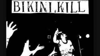 I Hate Danger - Bikini Kill