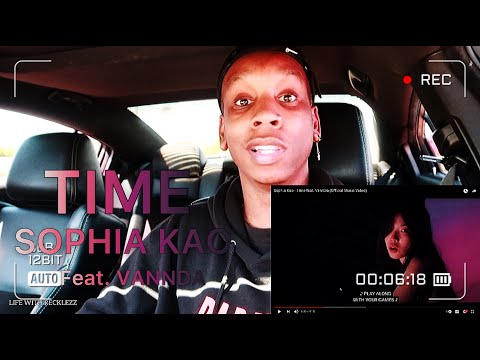 Sophia Kao - Time feat. VannDa (Official Music Video) REACTION | Her Voice Is Amazing 😍🔥