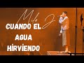 Milo J - Cuando El Agua Hirviendo 💧🔥 | La Vida Era Más Corta Tour
