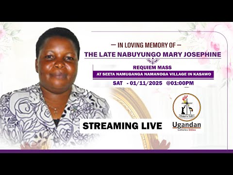 Burial Ceremony For Nabuyungo Mary Josephine | 1st-November-2025