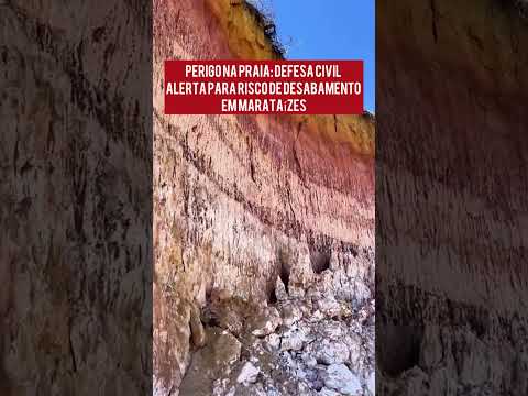 Perigo na praia: Defesa Civil alerta para risco de desabamento em Marataízes