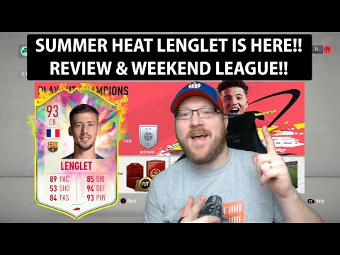 LIVE NOW - 93 SUMMER HEAT Lenglet Player Review & Analysis - Weekend League FIFA 20 Ultimate Team