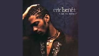 Let's Stay Together - Eric Benét