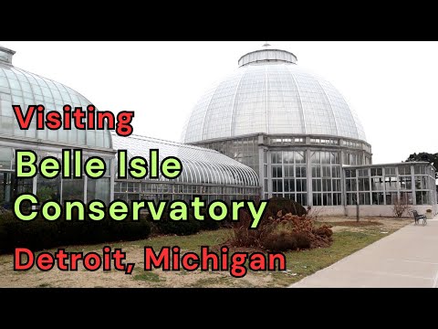Visiting the Belle Isle Conservatory