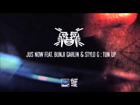 Jus Now ft Bunji Garlin & Stylo G - Tun Up (Dismantle Remix)