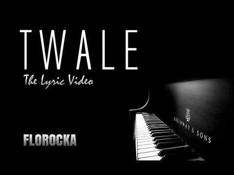 FLOROCKA - TWALE (Lyric Video)