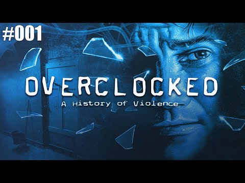 Overclocked: A History of Violence #001 Let's Play Deutsch German