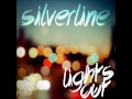 Silverline - Something Better 
